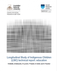 Longitudinal Study of Indigenous Children (LSIC) technical report: education