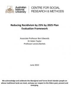 Reducing Recidivism by 25% by 2025 Plan Evaluation Framework