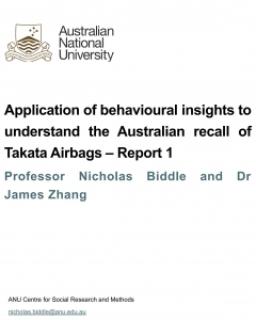 Application of behavioural insights to  understand the Australian recall of  Takata Airbags – Report 1